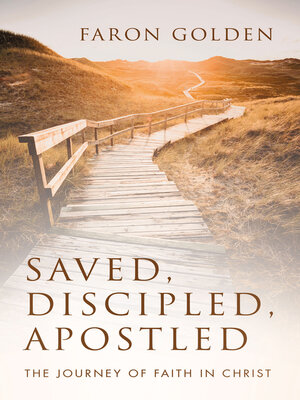 cover image of Saved, Discipled, Apostled